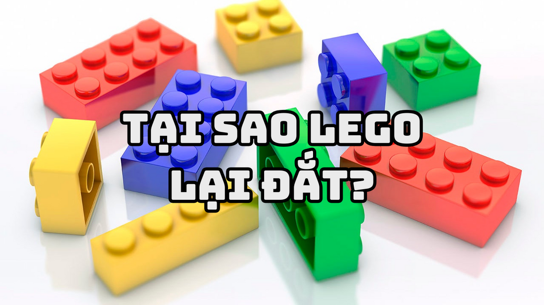 Tại sao LEGO lại đắt đến vậy? Chất lượng, thương hiệu & hơn thế nữa